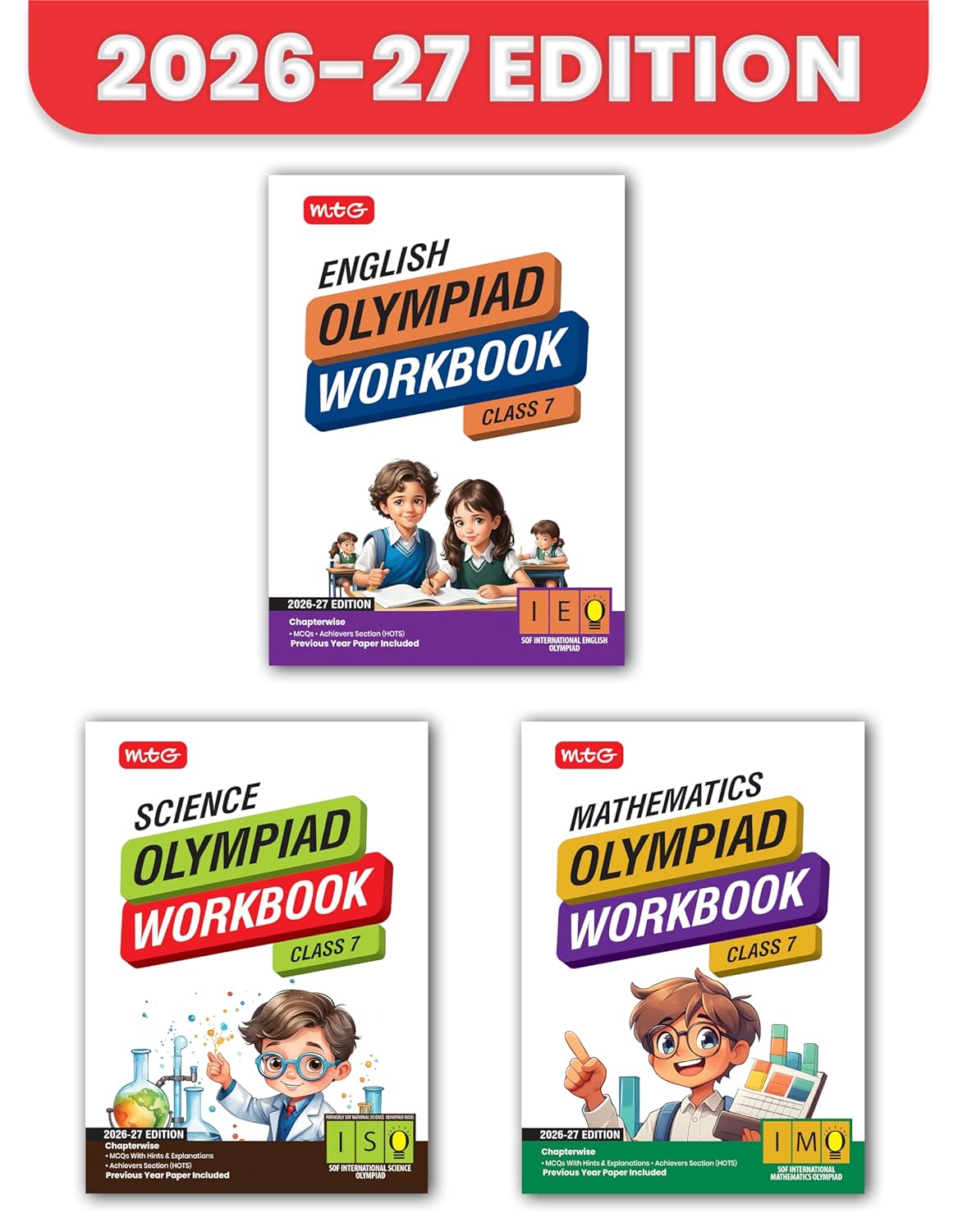 MTG Olympiad IEO-IMO-NSO (English, Mathematics & Science) Workbook For Class 7 _ Set of 3 Books - Latest for 2026 Session