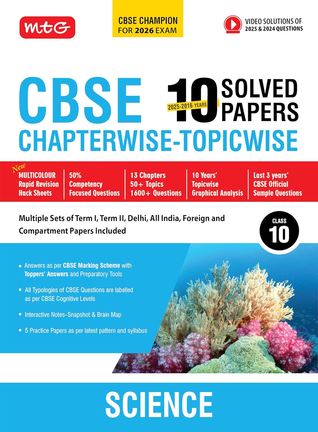 MTG CBSE 10 Years (2025-2016) Chapterwise Topicwise Solved Papers Class 10 Science - CBSE Champion For 2026 Exam