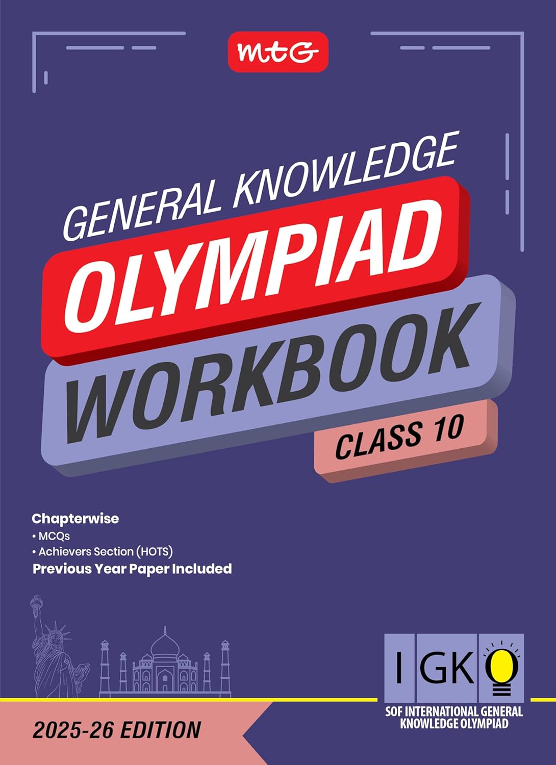 MTG International Olympiad General Knowledge (IGKO) Workbook For Class 10 - Latest for 2025-26 Session. Paperback