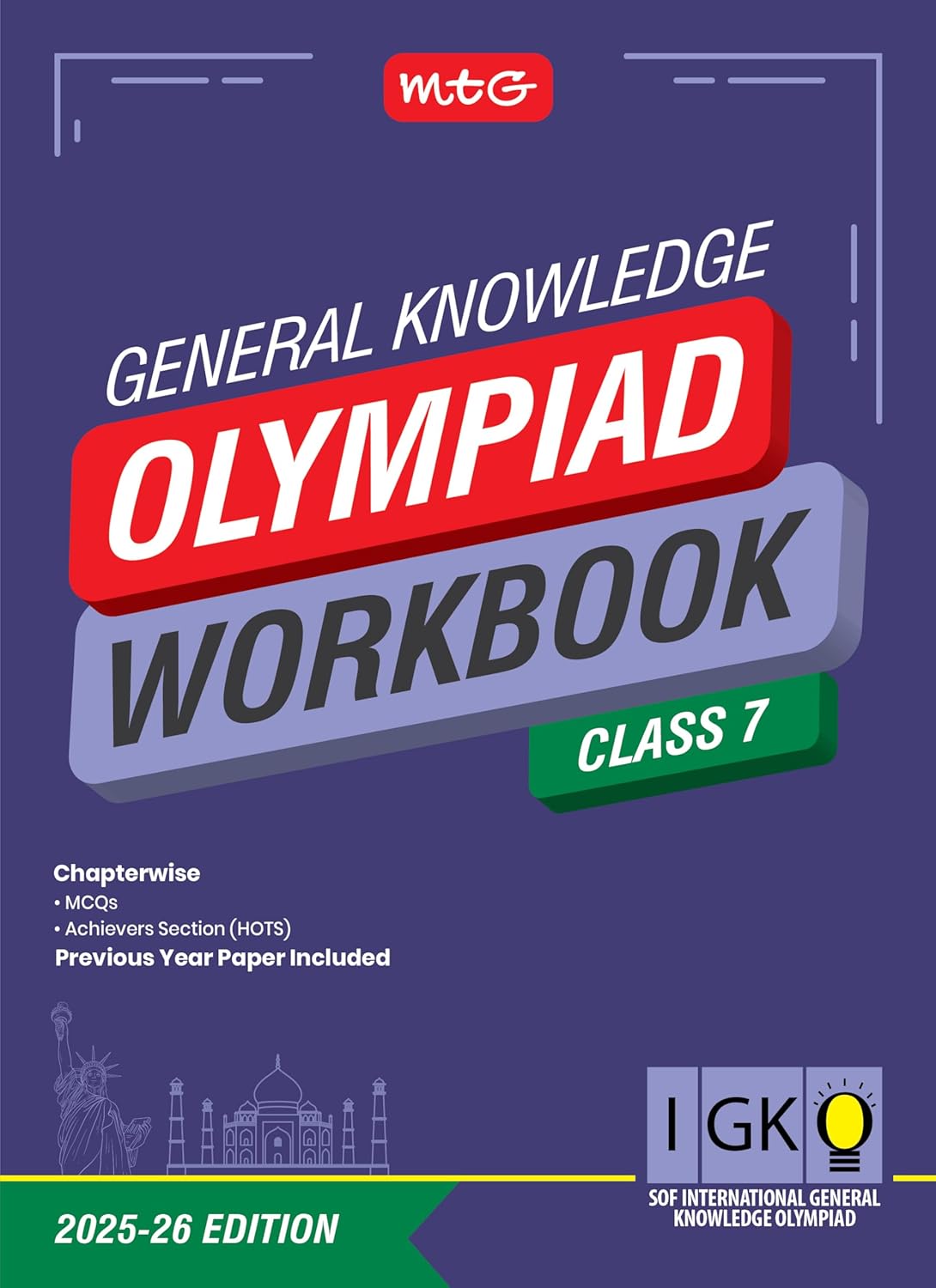 MTG International Olympiad General Knowledge (IGKO) Workbook For Class 7 - Latest for 2025-26 Session. Paperback