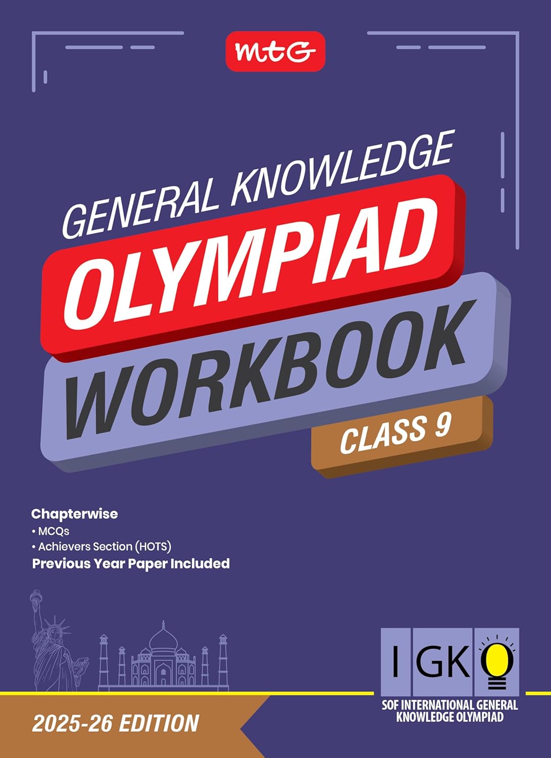 MTG International Olympiad General Knowledge (IGKO) Workbook For Class 9 - Latest for 2025-26 Session. Paperback