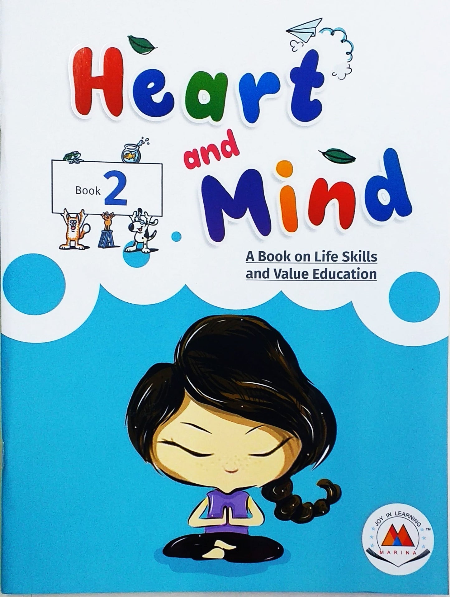 Marina - Heart and Mind for class 2 - A Book on Life Skills and Value Education