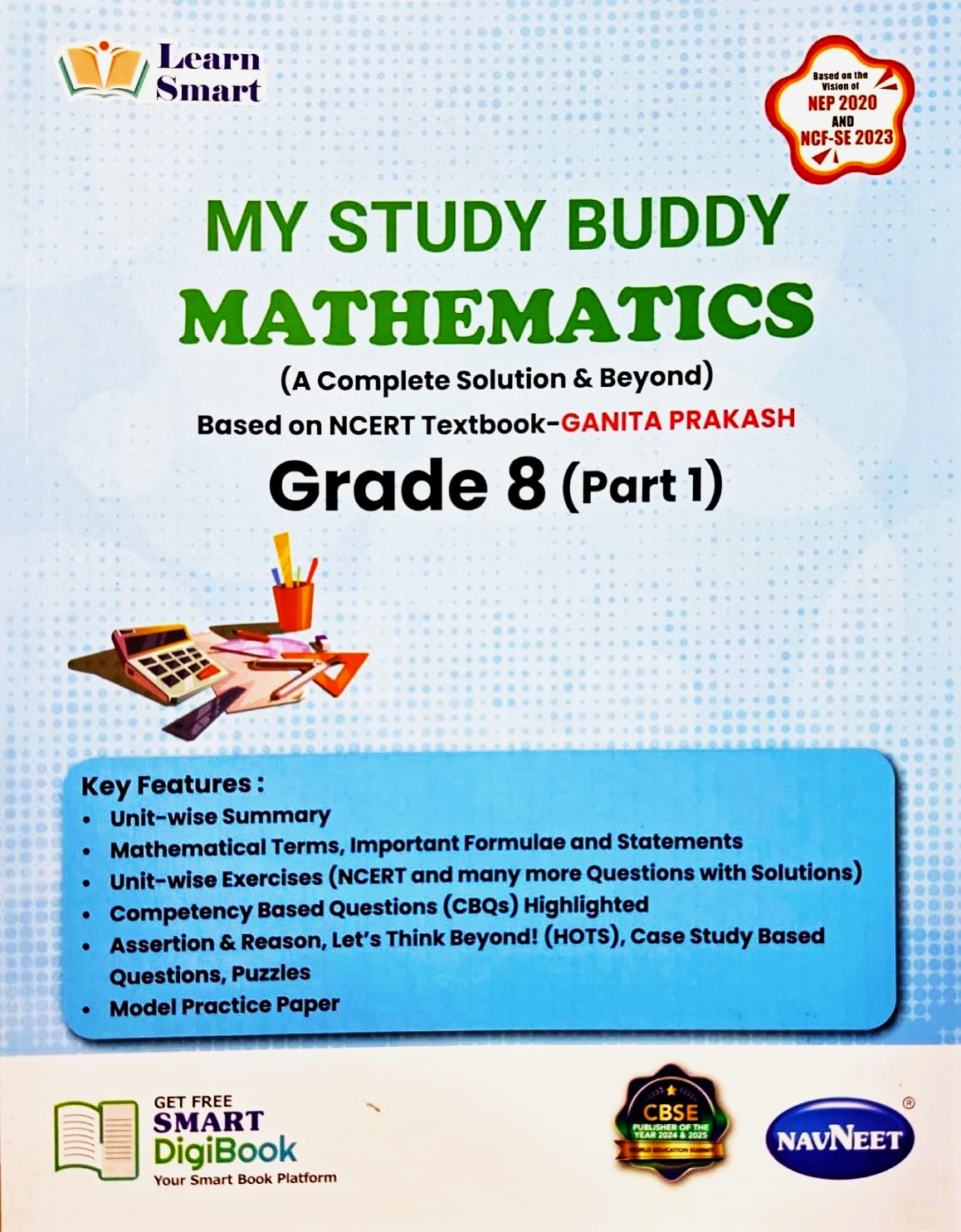 Navneet Learn Smart - My Study Buddy - Mathematics for Class 8 Part 1 and 2 (A complete Solution & Beyond) Based on NCERT Textbook _Ganita Prakash - Set of 2 books. Paperback