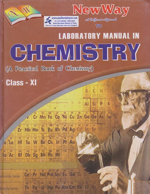 New Way A Different Approach to Chemistry Lab Manual for Class 11 - Latest for 2025-26 Examination. (Hardbound)