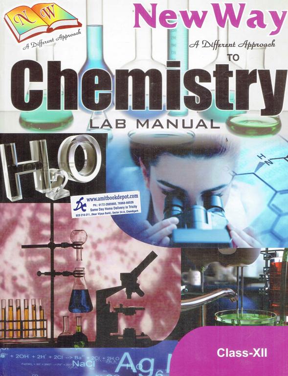 New Way A Different Approach to Chemistry Lab Manual for Class 12 - Latest for 2025-26 Examination. (Hardbound)