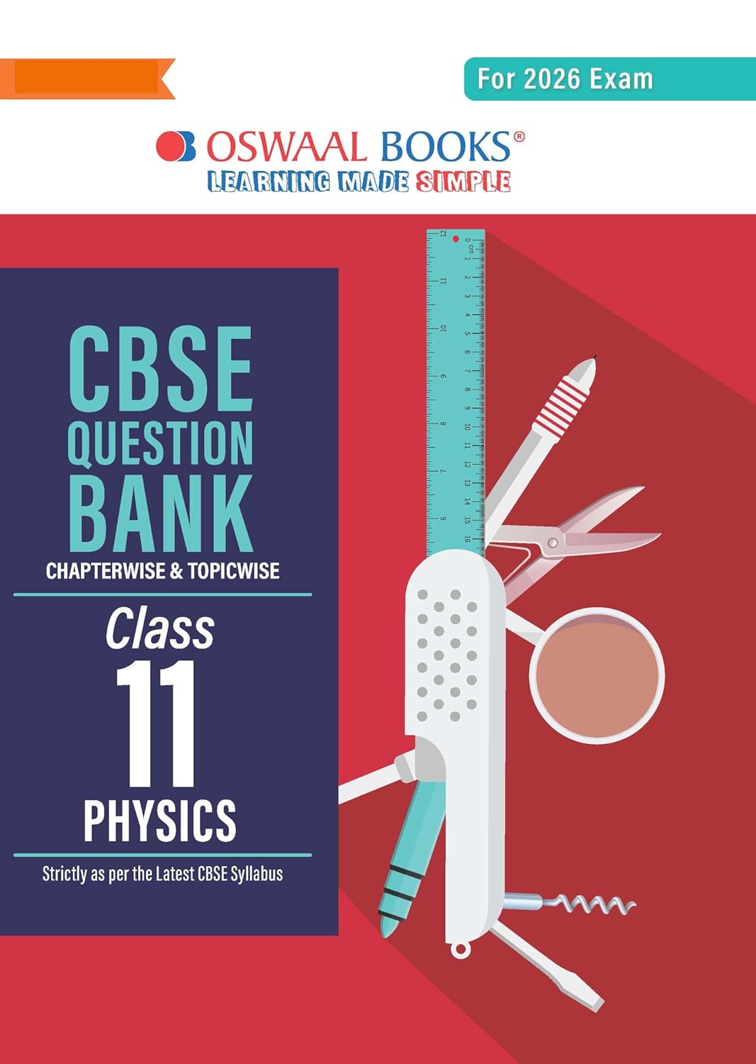 Oswaal CBSE Question Bank Physics For Class 11 - Latest for 2026 Board Exams