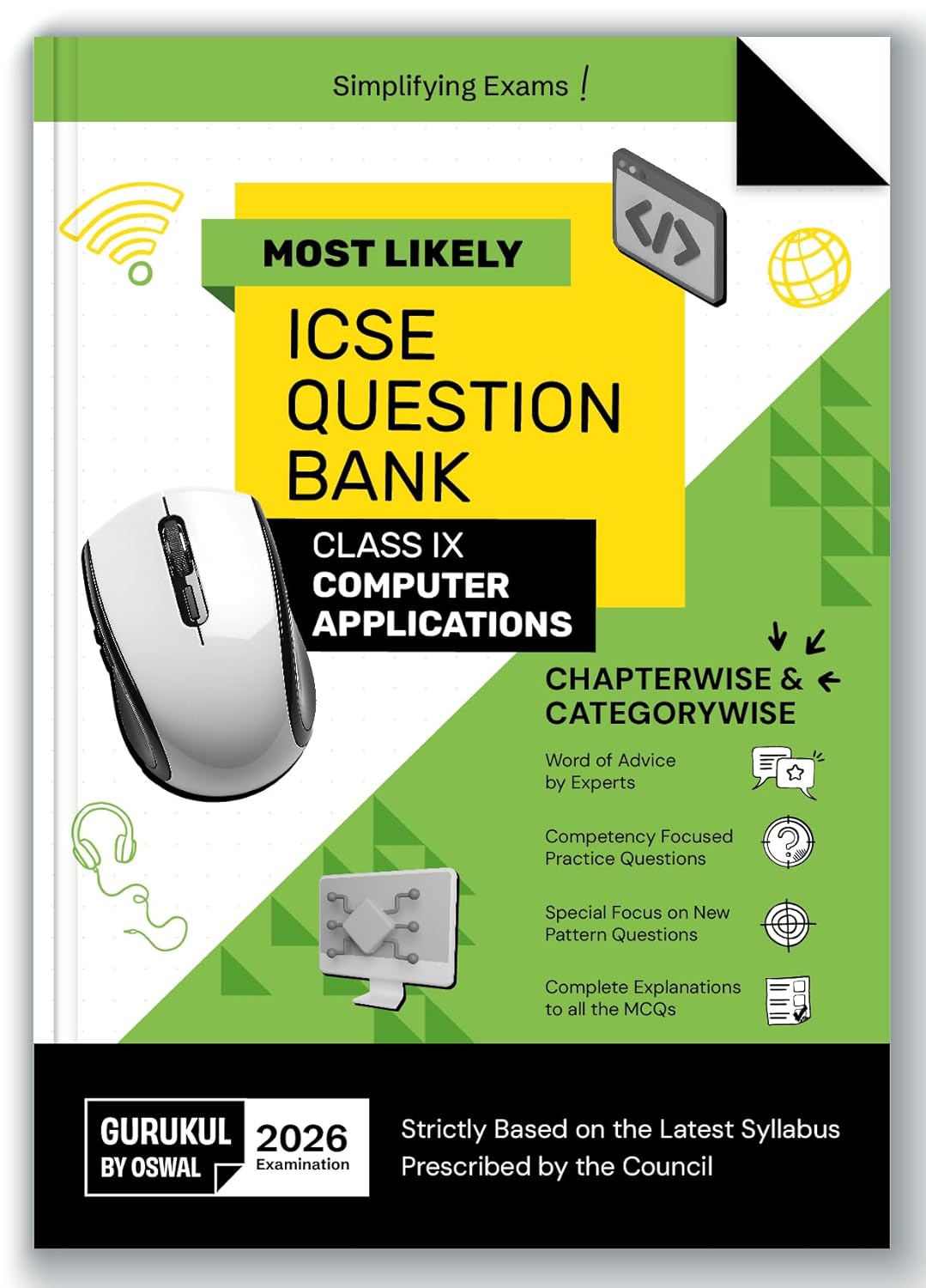 Oswal Gurukul ICSE Computer Applications Question Bank Class 9 for examination 2026. Paperback