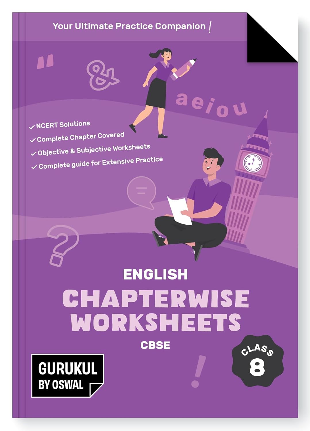 Oswal Gurukul CBSE ENGLISH Chapterwise Worksheet for Class 8 (NCERT Solutions, Objective & Subjective Questions, Latest Syllabus Covered) - Latest for 2026 Examinations