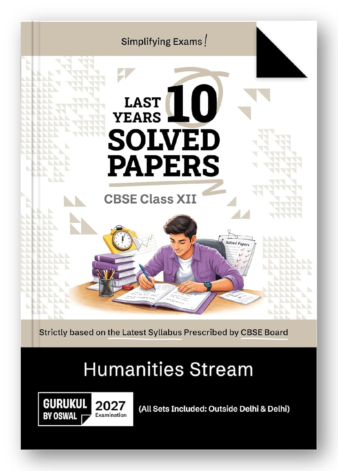 Oswal Gurukul CBSE Last Years 10 Solved Papers Humanities Stream for class 12 - Latest for 2027 Examination