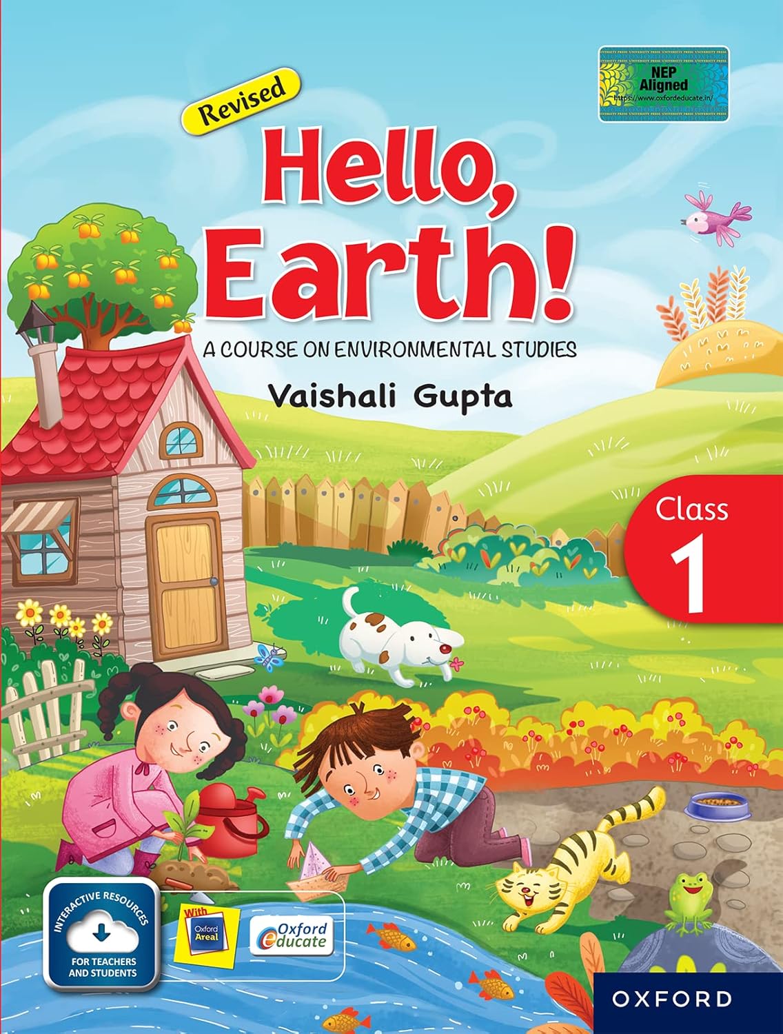 Oxford Hello Earth! - A Course on Environmental Studies (Revised) for Class 1 by Vaishali Gupta - Latest for 2025 Session. Paperback