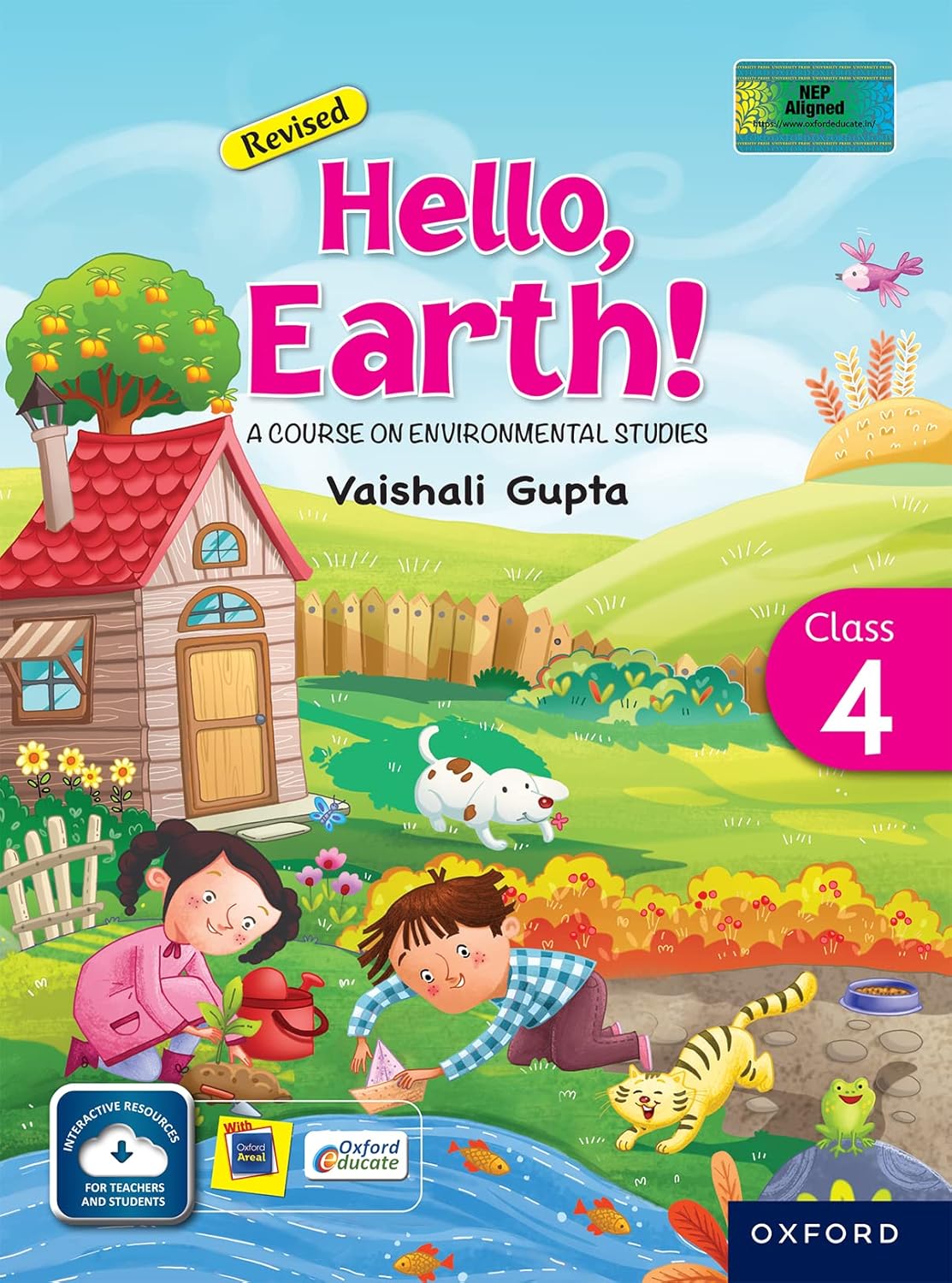 Oxford Hello Earth! - A Course on Environmental Studies (Revised) for Class 4 by Vaishali Gupta - Latest for 2025 Session. Paperback