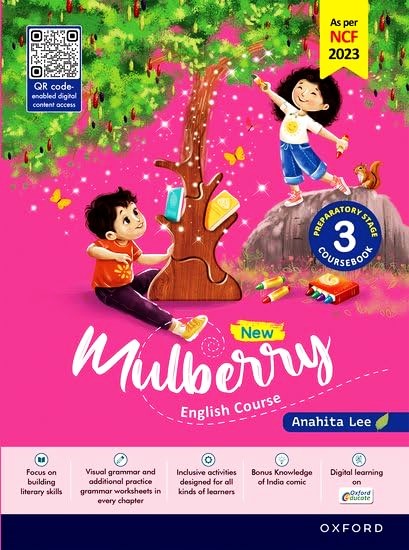Oxford New Mulberry English Course Book Class 3 By Anahita Lee - Latest for 2025 Session. (As Per NCF 2023) Paperback