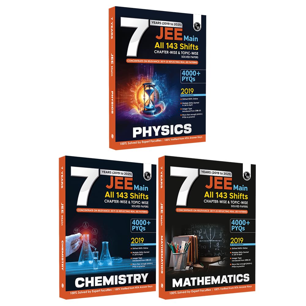 Physics Wallah (PW) JEE Main 7 Years (2019 - 2025) Physics, Chemistry, Mathematics I All 144 Shifts Online Previous Years Solved Papers Chapterwise and Topicwise PYQs I Set of 3 Books