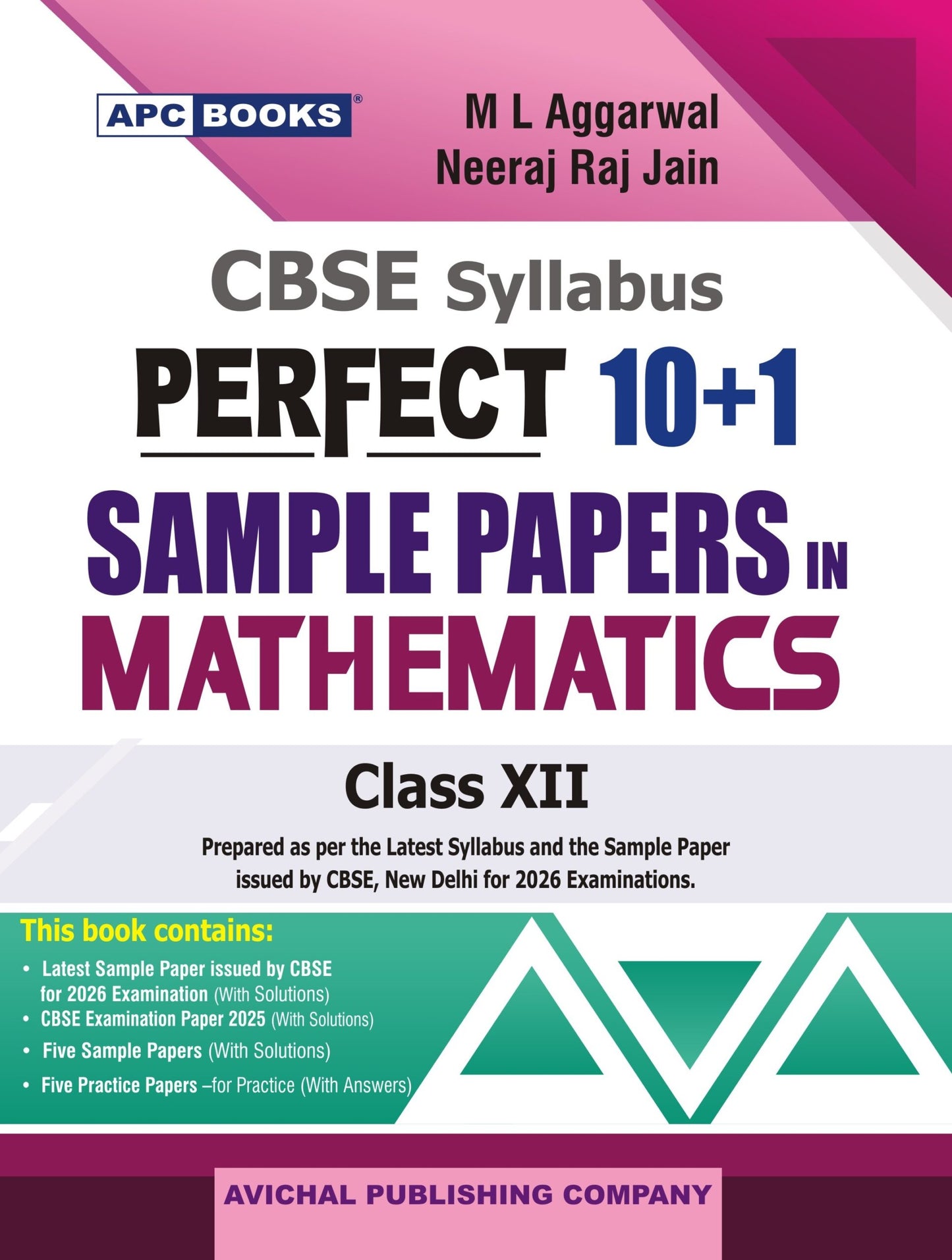APC Books CBSE Perfect 10+1 Sample Papers in Mathematics for Class 12 - Latest for 2026 Session. Paperback