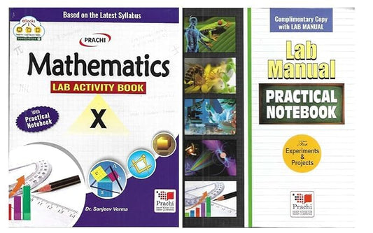 Prachi Mathematics Lab Manual with Practical Notebook for Class 10 - For 2025 -26 Examination. Paperback