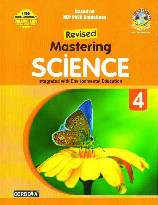Creative Kids Revised Mastering Science for Class 4 (Based on NEP 2020 Guidelines) - Latest for 2025-26 Session. Paperback