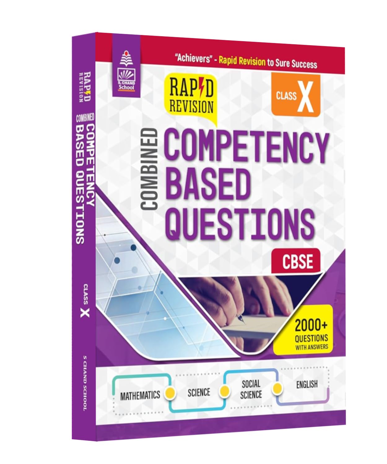 S Chand Rapid Revision Combined Competency Based Questions for Class 10 - Latest Syllabus with 2000+ Questions with Answers (Mathematics + Science + Social Science + English) as per NEP 2000 | MCQs, Assertion Reasoning, Case Based, Short & Long Answers