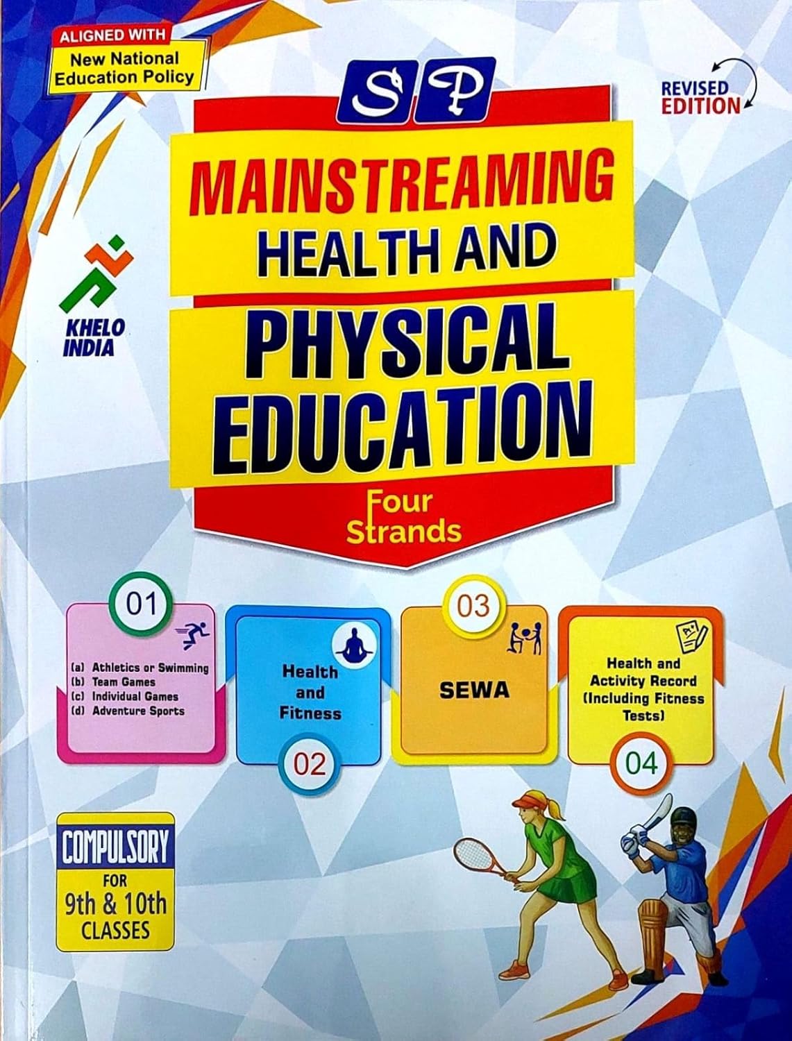SP Mainstreaming Health & Physical Education Class 9-10 (Revised Edition) - Latest for 2025 Examination. Paperback
