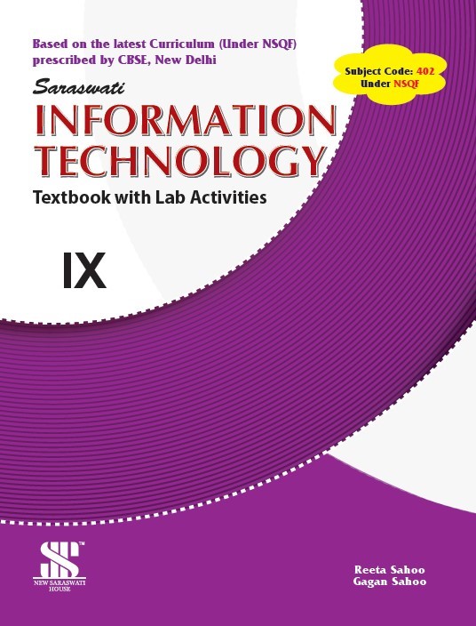 Saraswati Information Technology Textbook with Lab Activities for Class 9 - Latest for 2025-26 Examination. Paperback