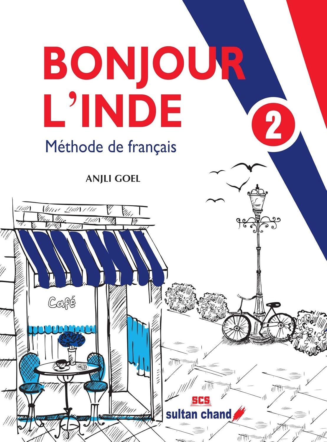 Schand Bonjour L'Inde - Level 2 - French - Paperback