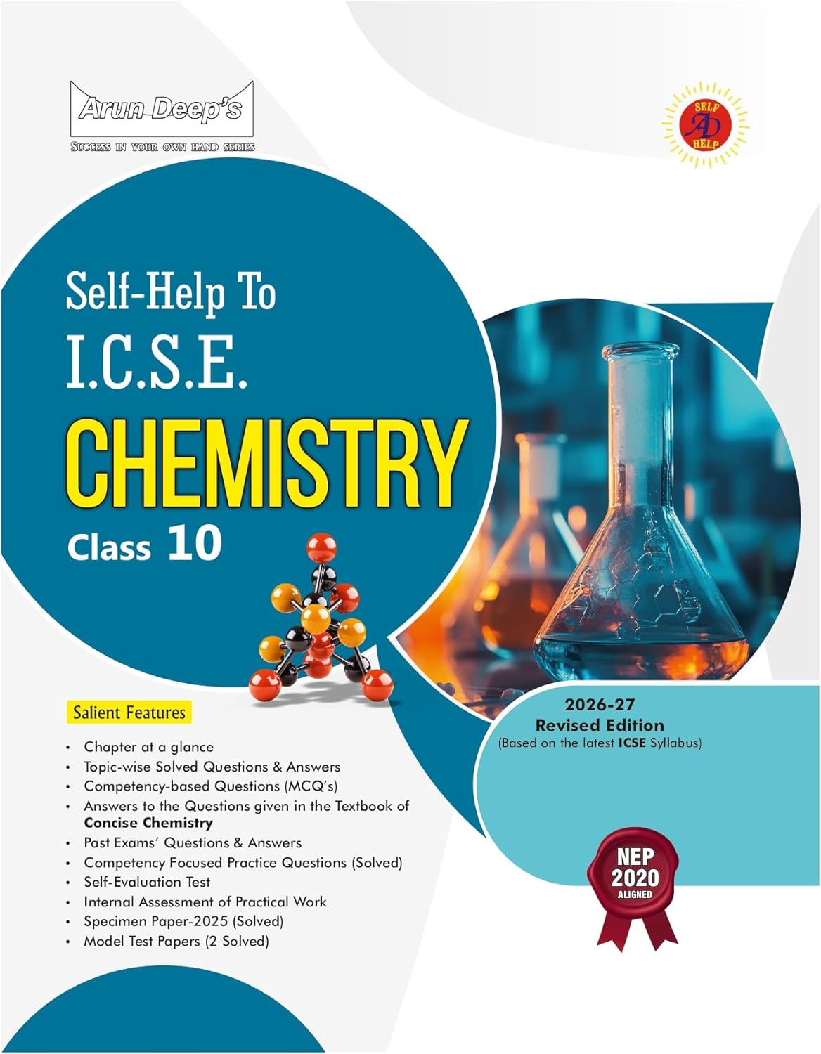 Arun Deep's Self Help to ICSE Chemistry For Class 10 - Latest for 2026-27 Session