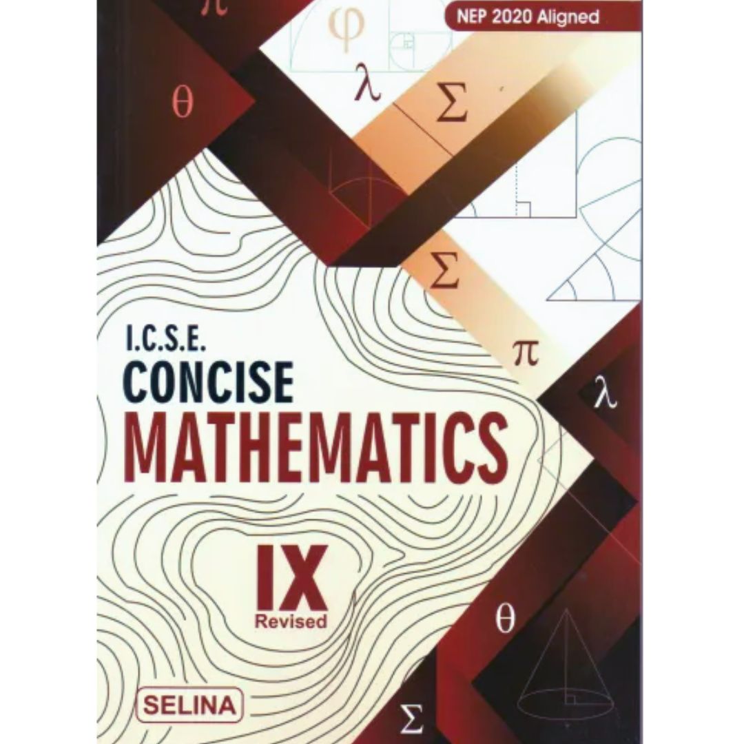 Selina ICSE Concise Mathematics for Class 9 - Latest for 2026 Session. Paperback