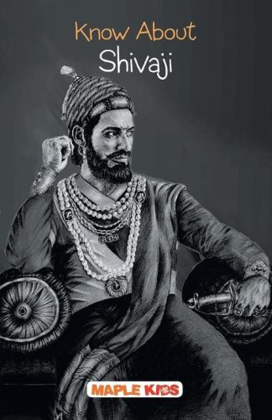 Maple - Know About Swami Vivekananda, Sardar Vallabhbhai, Rabindranath Tagore, Dr. APJ Abdul Kalam, Ashoka the Great,Albert Einstein, Subhash Chandra Bose, Shivaji & Bhagat Singh Biographies for Children - Set of 9 Books
