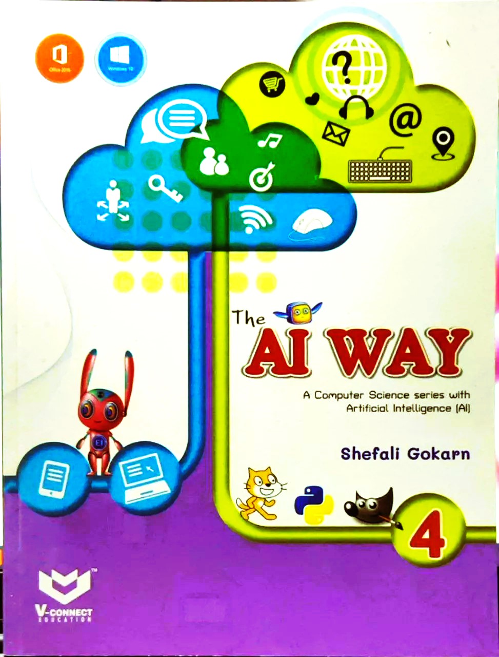 V Connect - The AI Way Computer Science for Class 4 - Latest for 2025 Session. Paperback