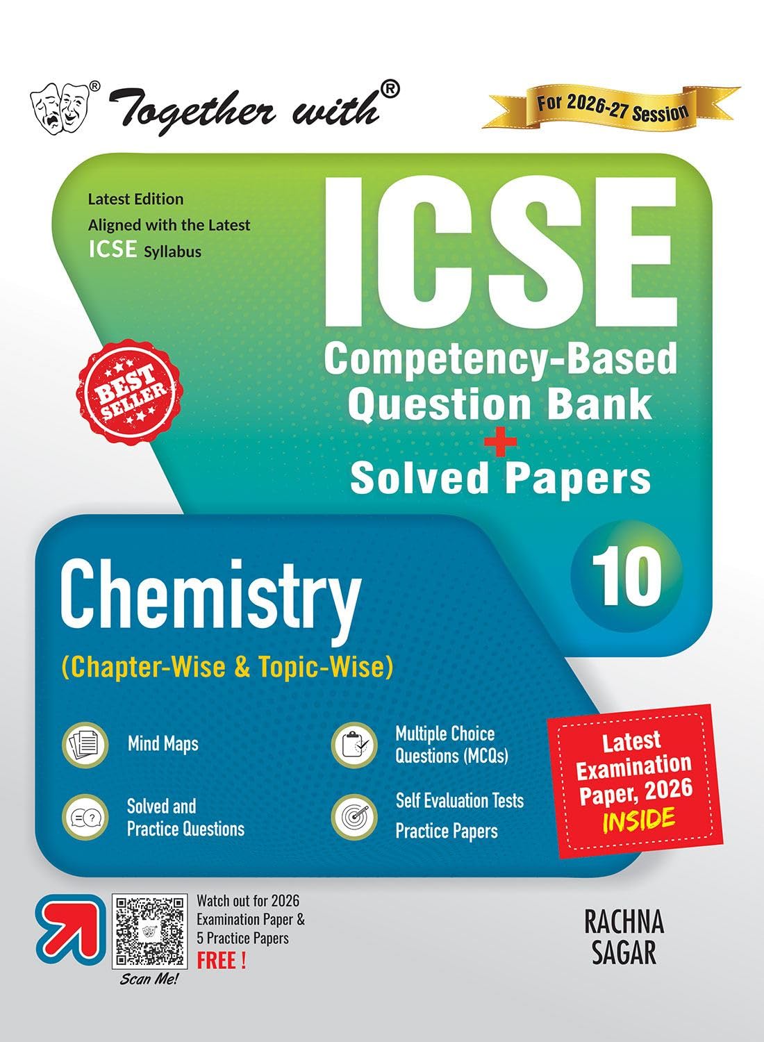 Together With ICSE Question Bank Chemistry for Class 10 - Latest for 2027 Examination