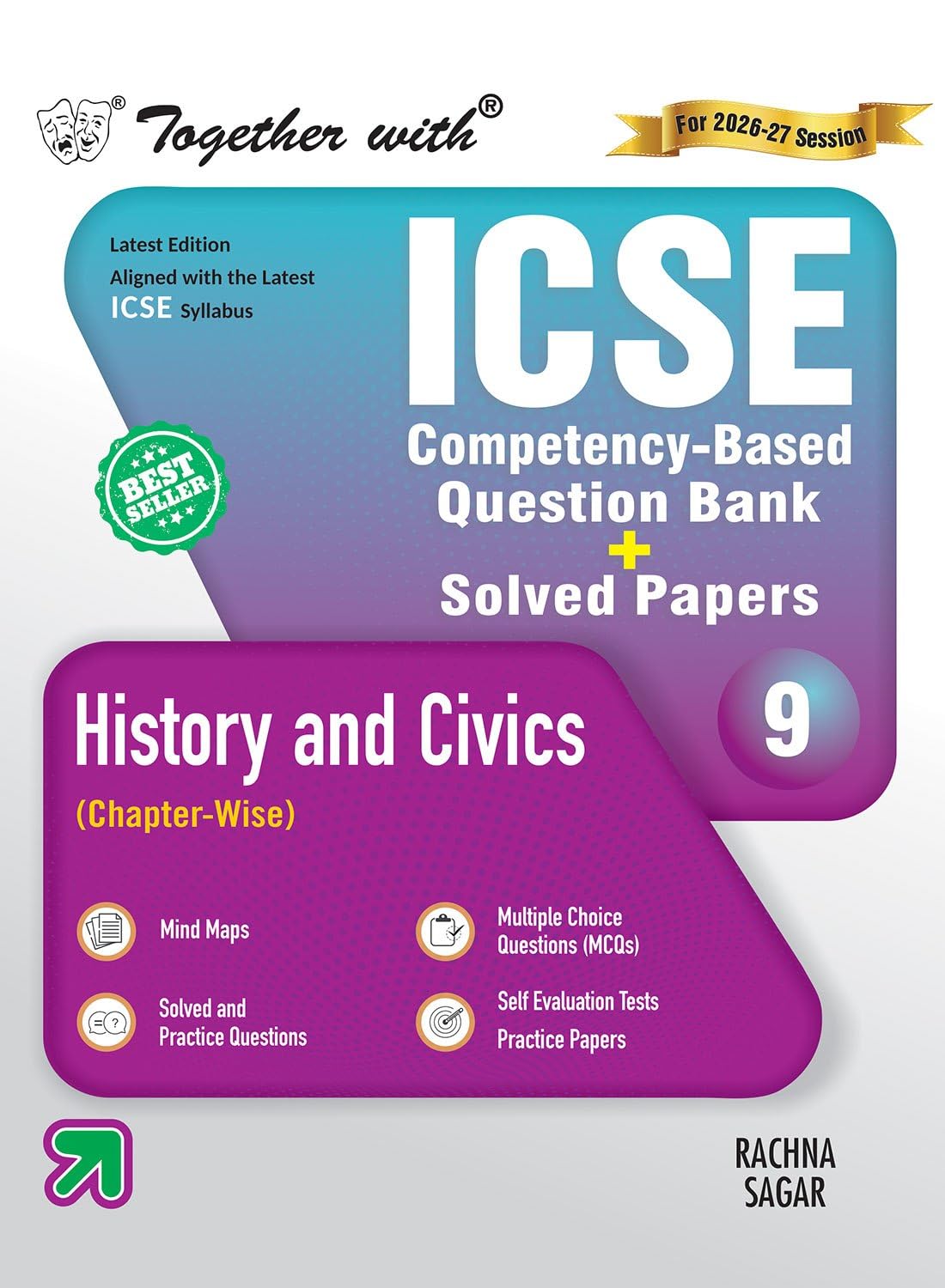 Together With ICSE Question Bank History for Class 9 - Latest Edition Aligned with the latest ICSE Syllabus