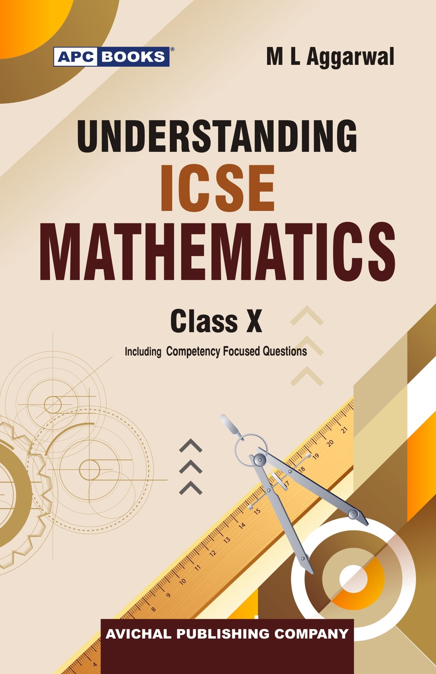 APC ICSE Understanding Mathematics For Class 10 By M L Aggarwal - Latest for 2027 Session