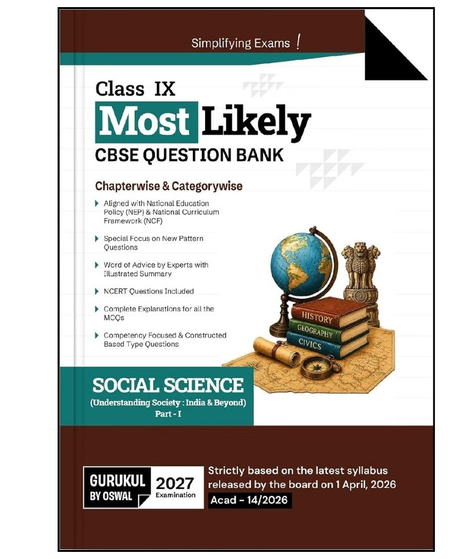 Oswal Gurukul Most Likely CBSE Question Bank Social Science (Understanding Society: India and Beyond Part 1) for Class 9 - Latest for the Examination 2027 - Paperback