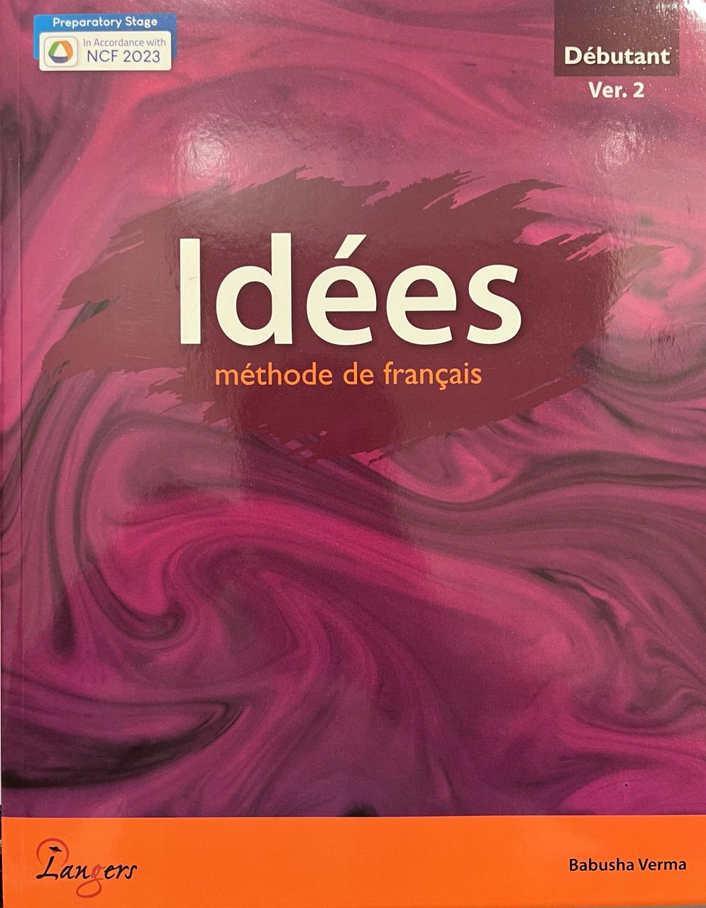 Langers Idees Debutant (methode de francais) - 2024-25 (Beginner Level)