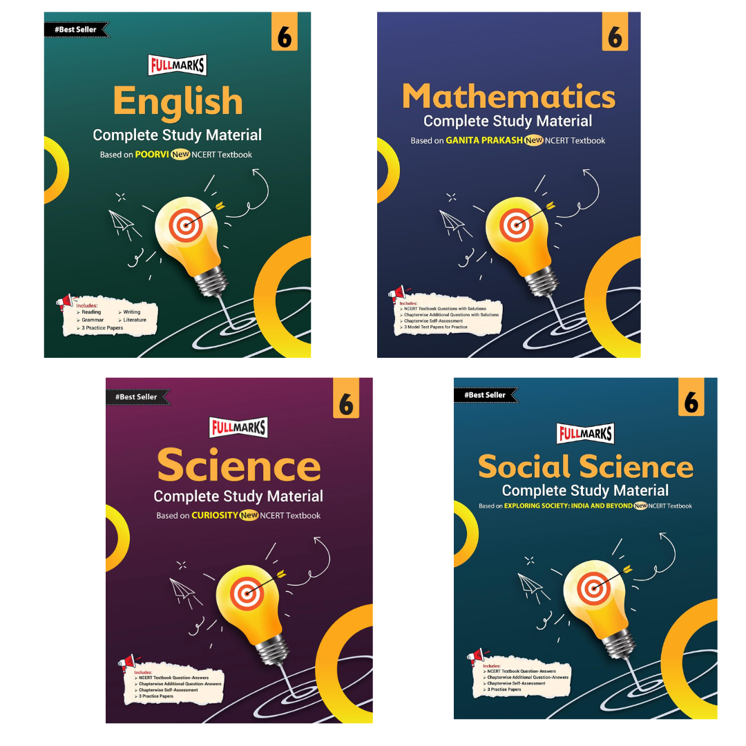 Full Marks Complete Study Material For Class 6 English (Poorvi), Math's (Ganita Prakash), Science (Curiosity), Social (Exploring Society: Indian & Beyond) Set of 4 Books Based on New NCERT Textbook and CBSE Syllabus - Latest for 2025-26 Session