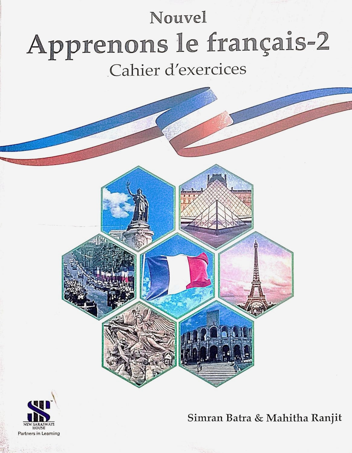 New Saraswati Apprenons Le Francais French Textbook & Workbook 02 - Latest for 2026 Session. Paperback