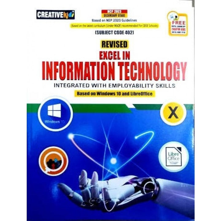Creative Kids Revised Excel in Information Technology For Class 10 - Latest for 2025-26 Session. Paperback