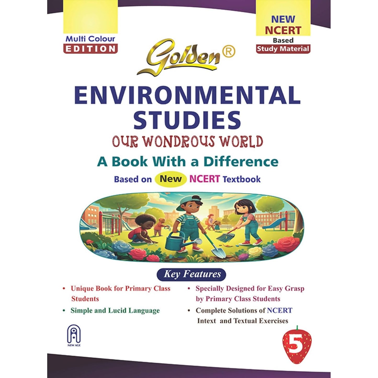 Golden Environmental Studies Based on New NCERT Textbooks Our Wondrous World for Class 5 - Latest for 2026-27 Session.