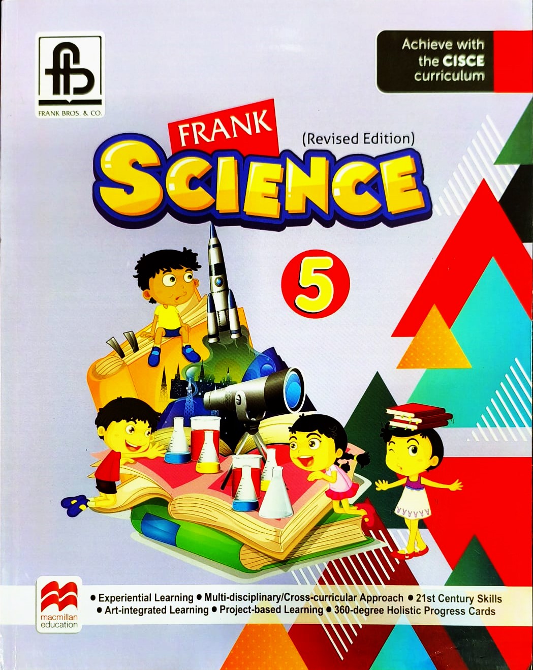 Frank ICSE Science for Class 5 - Revised Edition _ Aligned with STEAM Activities, Projects & Digital Resources