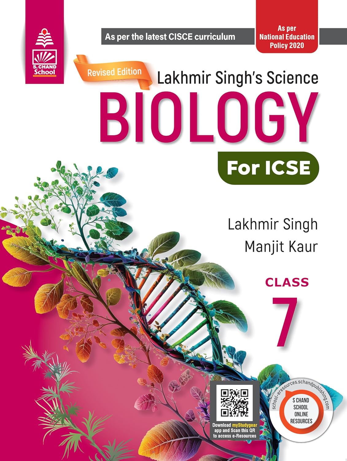 Schand ICSE Lakhmir Singh's Science Biology & Physics for Class 7 - Set of 2 Books - Latest for 2025-26 Session. (Revised Edition) (As per the latest CISCE Curriculum)