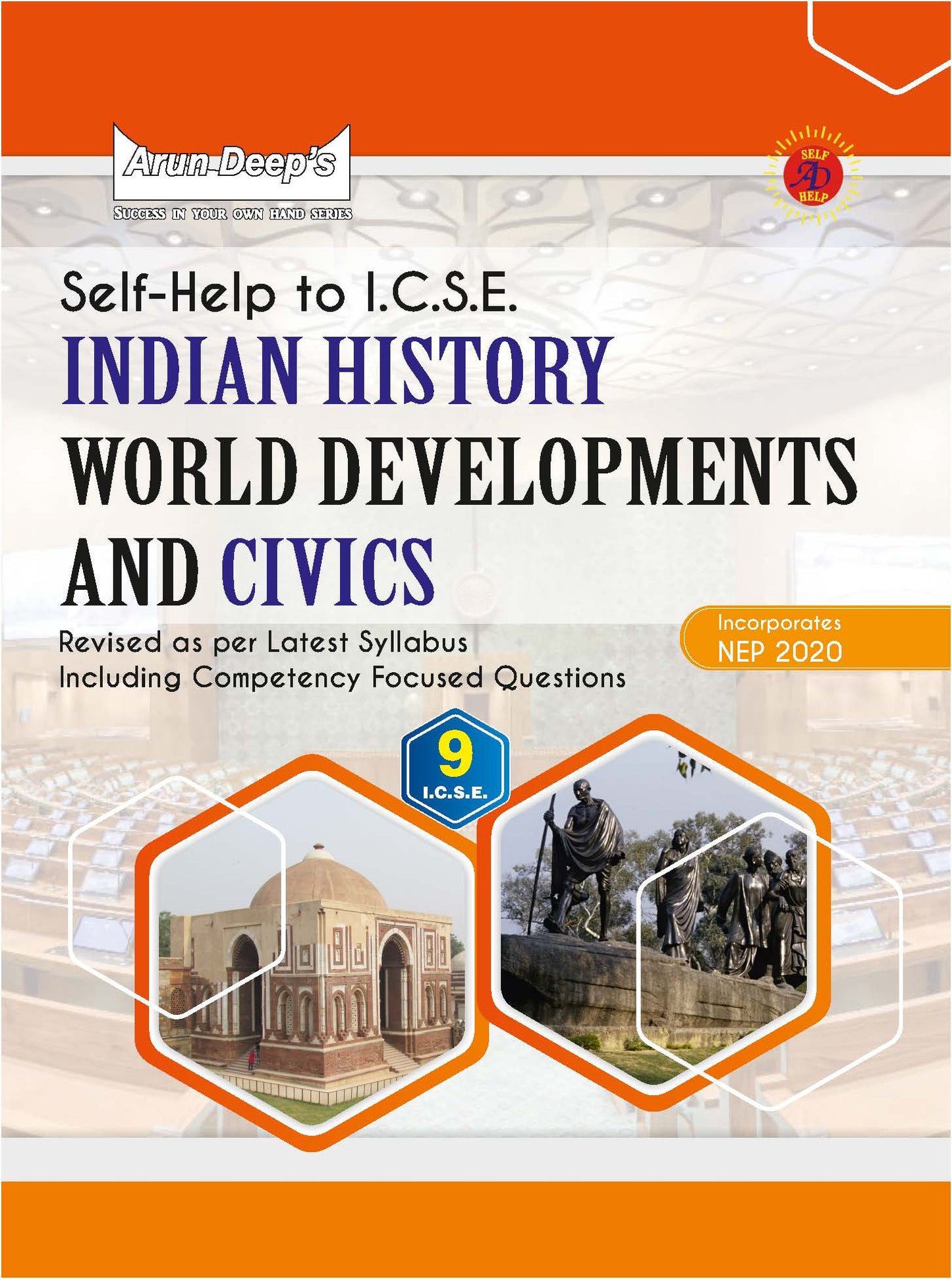 Arundeep's Self Help to ICSE Modern Indian History Contemporary World and Civics For Class 9 - Latest for 2026-27 Session. Paperback