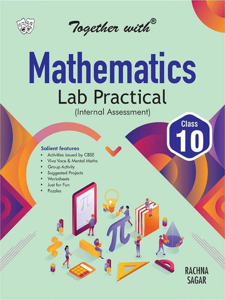 Together With Mathematics Lab Practical For Class 10 - Latest for 2025 Session. (Paperback)