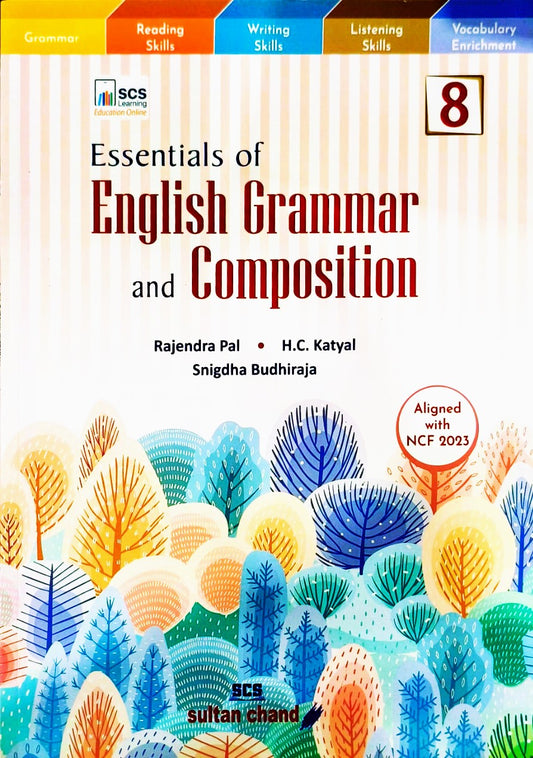 Sultan Chand - Essentials of English Grammar and Composition for Class 8 by Rajendra Pal I H.C. Katyal I Snigdha Budhiraja - Latest for 2026-27 Edition