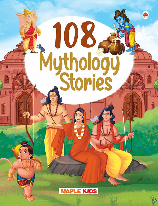 Maple - 108 Mythology Stories -  English Short Stories for Children - Moral Stories - Bedtime Stories. Paperback