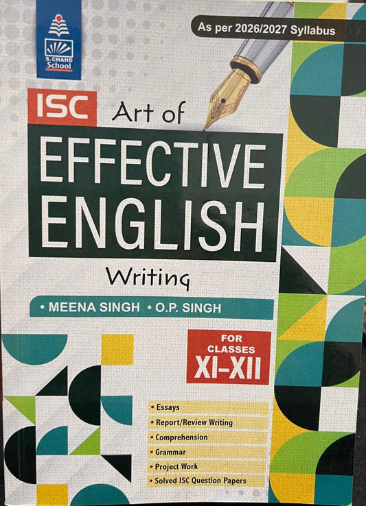 S Chand ISC Art of Effective English Writing for classes 11-12. Latest according to 2026-27 Syllabus.