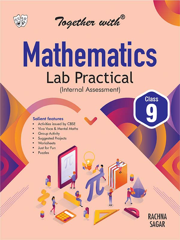 Together With Mathematics Lab Practical For Class 9 - Latest for 2025 Session (Paperback)