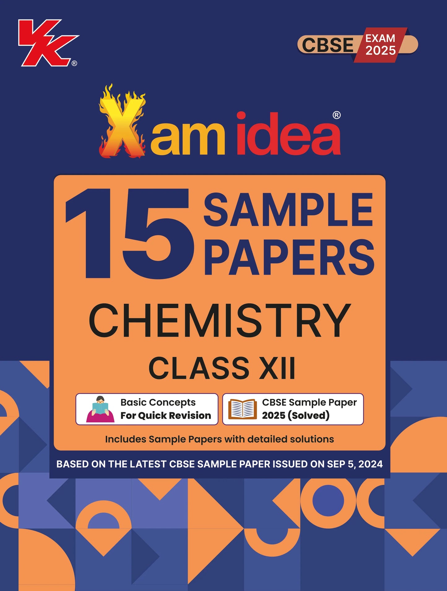 Xam Idea CBSE 15 Sample Paper Chemistry Class 12 - Latest for 2025 Examination