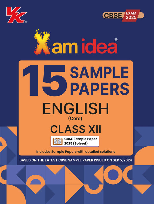 Xam Idea CBSE 15 Sample Paper English Class 12 - Latest for 2025 Examination