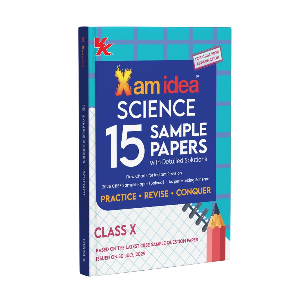 Xam idea CBSE 15 Sample Question Papers Science for Class 10 - for 2026 Board Exams