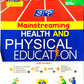 SP Mainstreaming Health & Physical Education Class 10 (Revised Edition) - Latest for 2025 Examination. Paperback