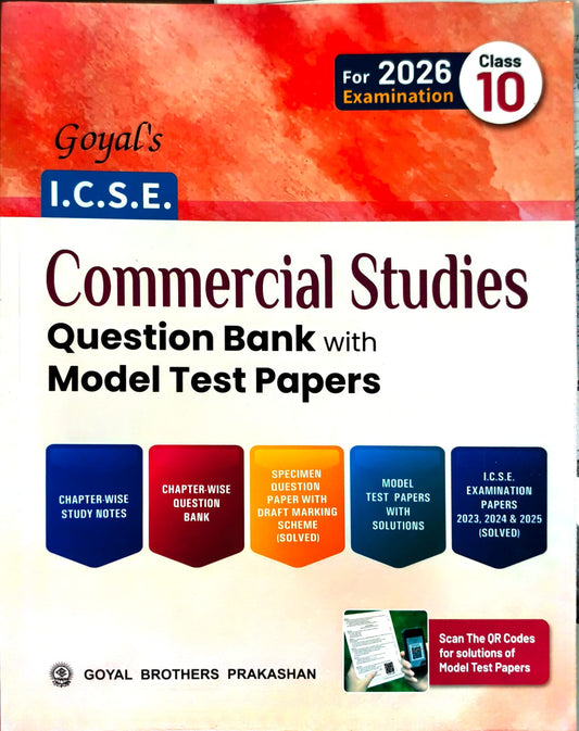 Goyal ICSE Commercial Studies Question Bank with Model Test Papers Class 10 for 2026 Examinations - Paperback